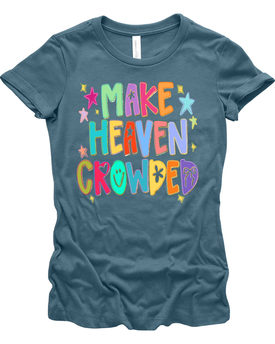 Make Heaven Crowded