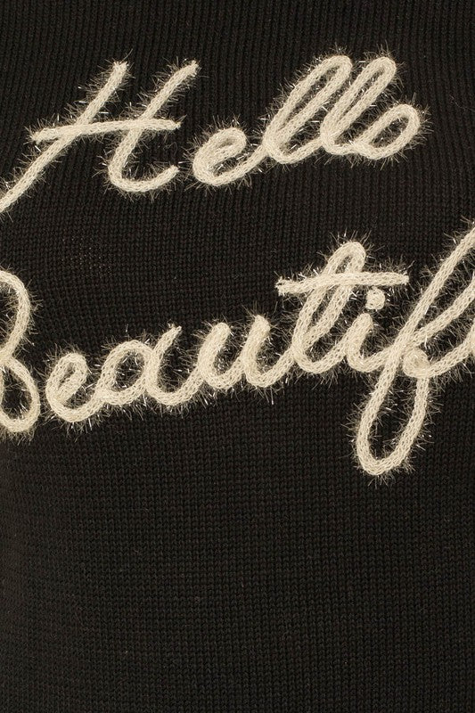 Hello Beautiful Script Sweater