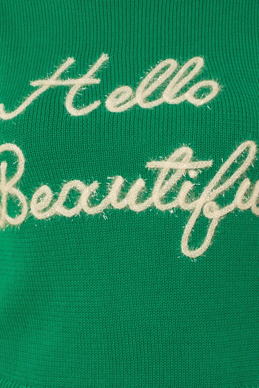 Hello Beautiful Script Sweater