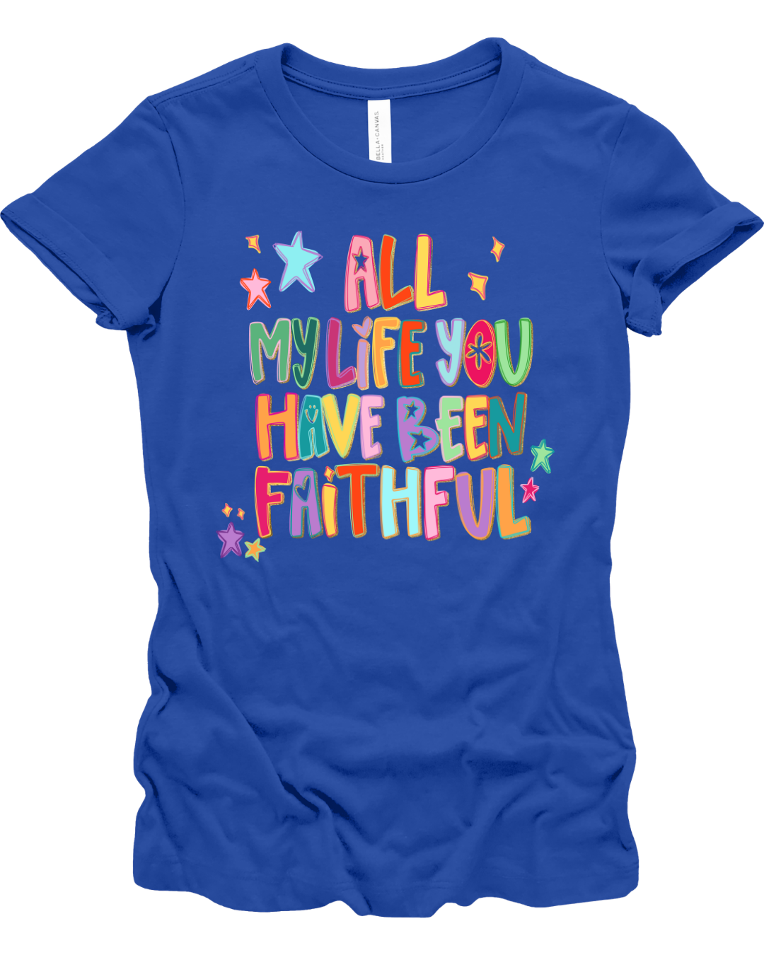 You Have Been Faithful