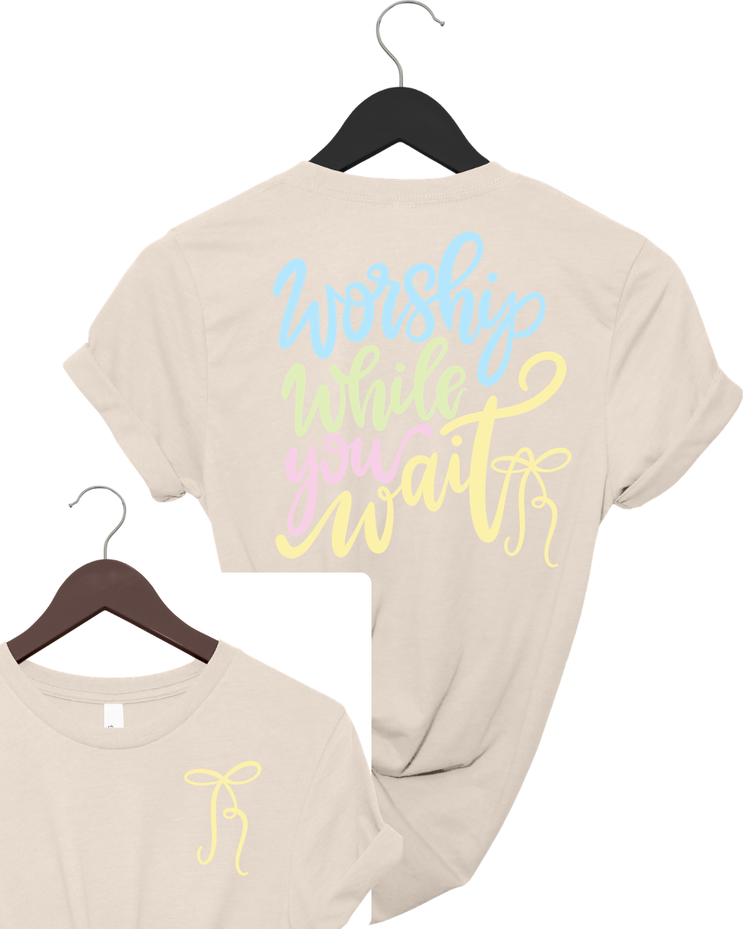 Worship While You Wait Double-Sided