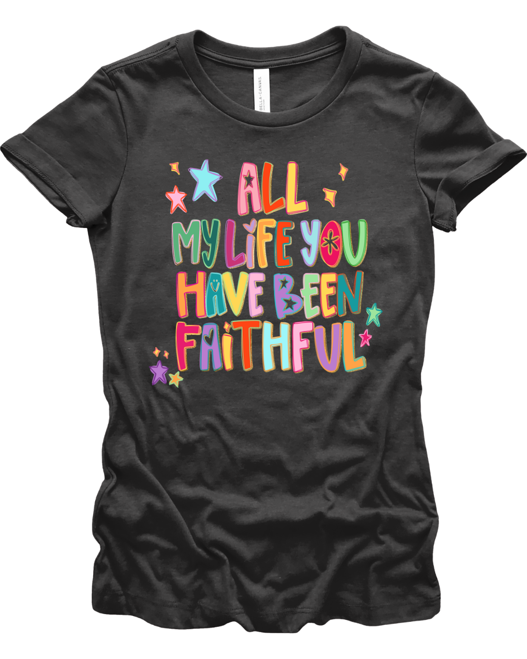 You Have Been Faithful