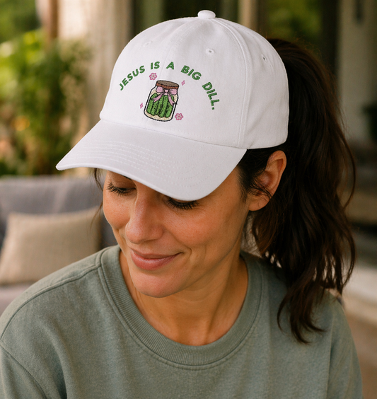 Jesus is Big Dill Hat