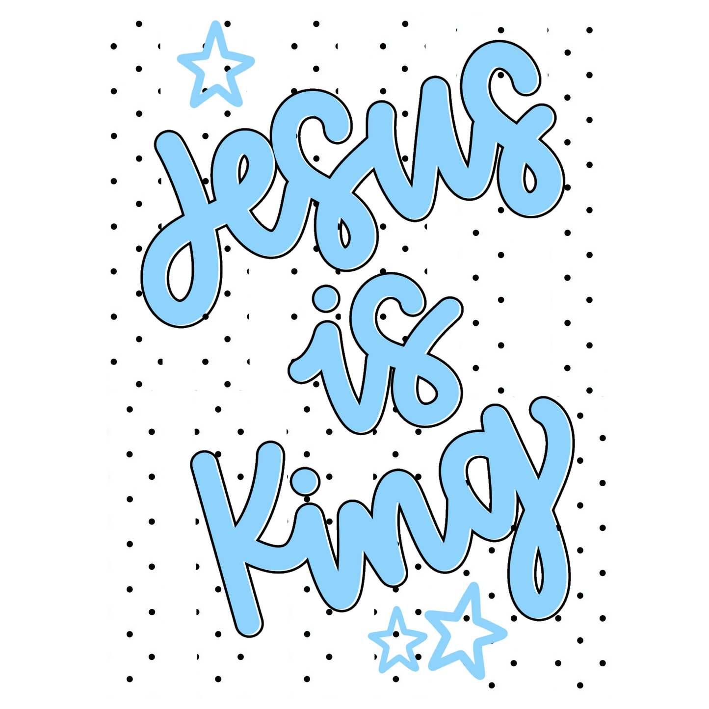 Polka Dot Jesus is King