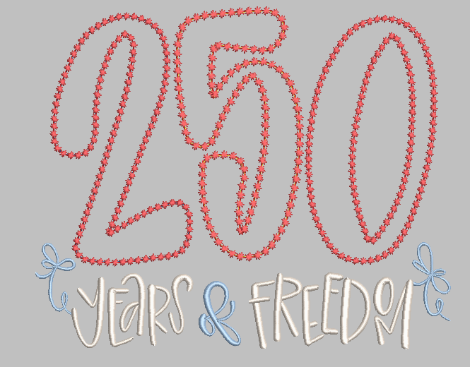 250 Years Of Freedom