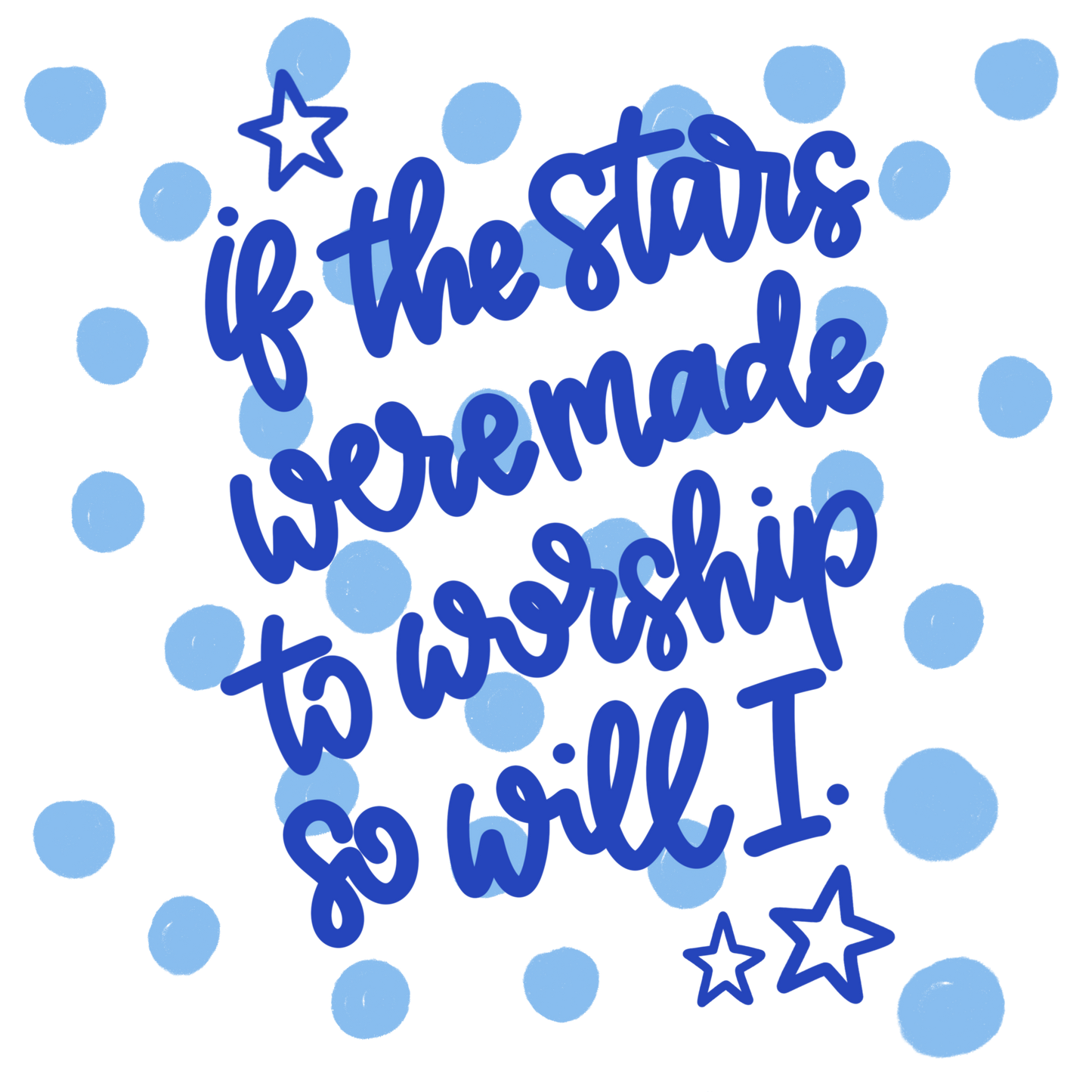 Stars Made to Worship Dots