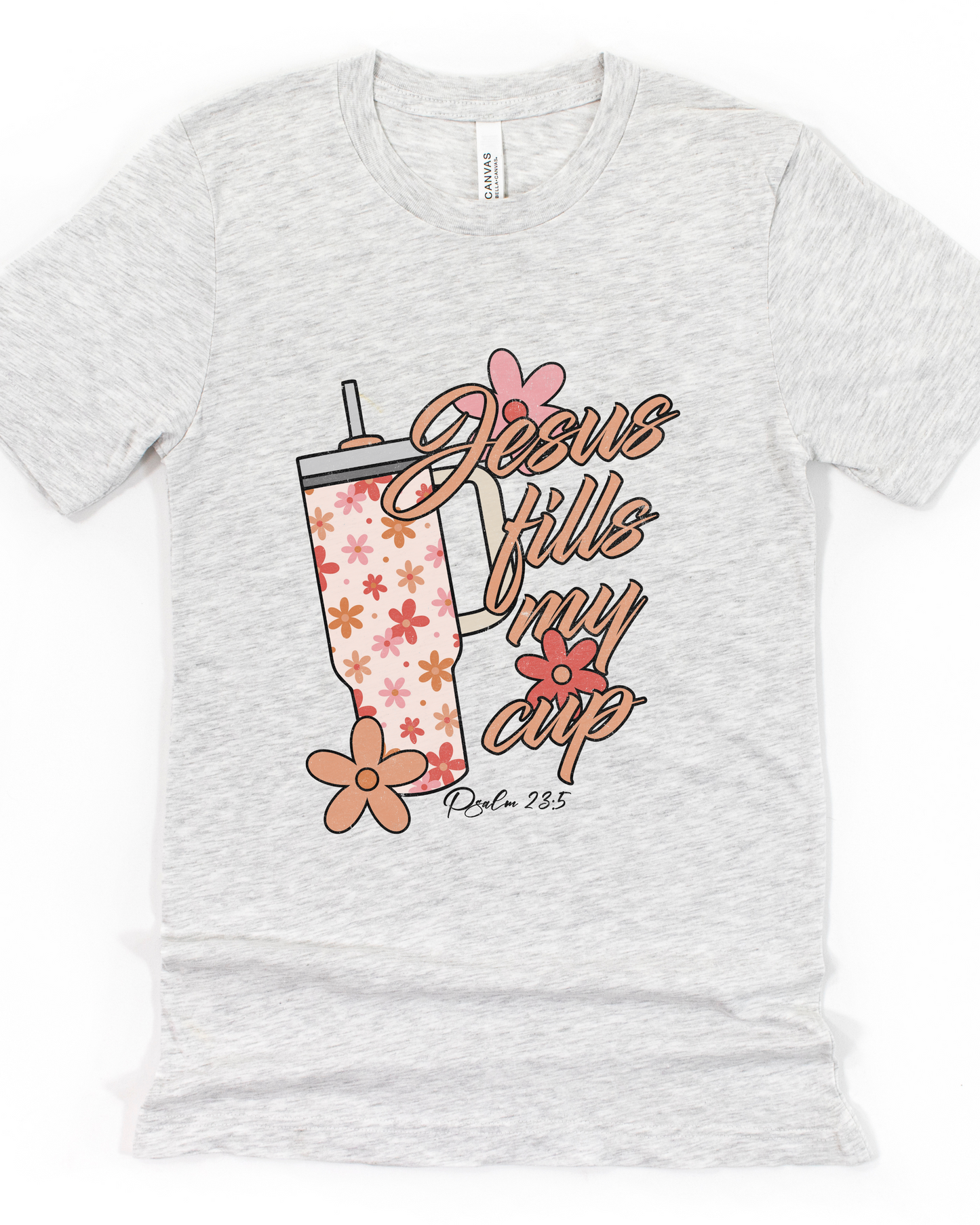 Jesus Fills My Cup Tee